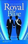 Royal Blue - Casey Mcquiston