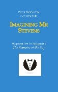Imagining Mr Stevens - Paul Maloney
