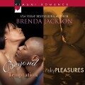 Beyond Temptation & Risky Pleasures Lib/E - Brenda Jackson