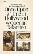 Cover-Bild zum Titel 'Once Upon a Time in Hollywood' von 'Quentin Tarantino'