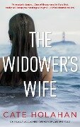 The Widower's Wife - Cate Holahan