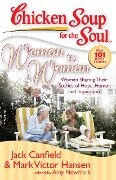 Woman to Woman - Jack Canfield, Mark Victor Hansen, Amy Newmark