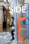 Cover-Bild zum Titel 'On the Other Side' von 'Pastor Joseph J. Dykes'