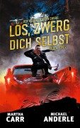 Cover-Bild zum Titel 'Los, zwerg dich selbst' von 'Martha Carr, Michael Anderle'