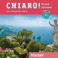 Chiaro! A1 - Nuova edizione / 2 Audio-CDs zum Kurs- und Arbeitsbuch - Giulia De Savorgnani, Beatrice Bergero