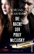Die Rache der Polly McClusky - Jordan Harper