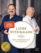 Cover-Bild zum Titel 'Eine Freundschaft - 100 Rezepte' von 'Eckart Witzigmann, Johann Lafer'