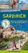Naturzeit mit Kindern: Sardinien - Stefanie Holtkamp