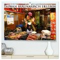 Taiwan kulinarisch erleben (hochwertiger Premium Wandkalender 2024 DIN A2 quer), Kunstdruck in Hochglanz - Michaela Schiffer