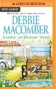 Summer on Blossom Street - Debbie Macomber