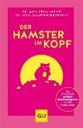 Cover-Bild zum Titel 'Der Hamster im Kopf' von 'Maarten Biezeveld, Felix Kreier'