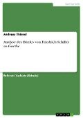 Analyse des Briefes von Friedrich Schiller an Goethe - Andreas Thäwel