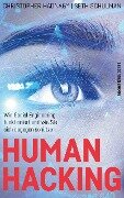 Human Hacking - Christopher Hadnagy, Seth Schulman