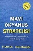 Mavi Okyanus Stratejisi - Renee Mauborgne, W. Chan Kim