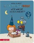 Ritterchen Rost - Wer wacht in der Nacht? (Ritterchen Rost, Bd. 5) - Jörg Hilbert, Felix Janosa