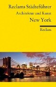 Reclams Städteführer New York - Margit Brinke, Peter Kränzle