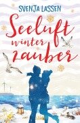Seeluftwinterzauber - Svenja Lassen