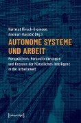 Autonome Systeme und Arbeit - 