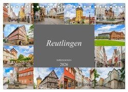 Reutlingen Impressionen (Tischkalender 2026 DIN A5 quer), CALVENDO Monatskalender - Dirk Meutzner