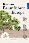 Der Kosmos-Baumführer Europa - Margot Spohn, Roland Spohn