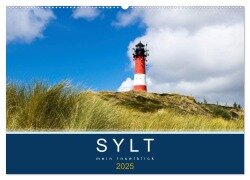 Sylt mein Inselblick (Wandkalender 2025 DIN A2 quer), CALVENDO Monatskalender - Andrea Dreegmeyer