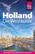 Reise Know-How Reiseführer Holland - Die Westküste - Barbara Otzen, Hans Otzen
