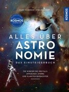 Alles über Astronomie - Mark Emmerich, Sven Melchert