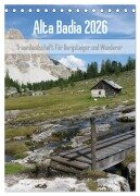 Cover-Bild zum Titel 'Alta Badia - Traumlandschaft für Bergsteiger und Wanderer (Tischkalender 2026 DIN A5 hoch), CALVENDO Monatskalender' von 'Monika Dietsch'