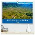 Streifzüge durch Südtirol (hochwertiger Premium Wandkalender 2024 DIN A2 quer), Kunstdruck in Hochglanz - Tanja Voigt