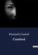 Cover-Bild zum Titel 'Cranford' von 'Elizabeth Gaskell'