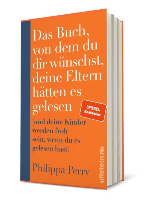 Das Buch, von dem du dir wünschst, deine Eltern hätten es gelesen - Philippa Perry