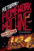 Cover-Bild zum Titel 'Return of the Homework Machine' von 'Dan Gutman'