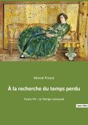 Cover-Bild zum Titel 'À la recherche du temps perdu' von 'Marcel Proust'