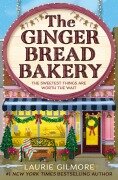 Cover-Bild zum Titel 'The Gingerbread Bakery' von 'Laurie Gilmore'