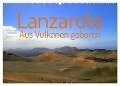 Lanzarote Aus Vulkanen geboren (Wandkalender 2024 DIN A2 quer), CALVENDO Monatskalender - Wal-Art PHOTOGRAPHY Wolfgang A. Langenkamp