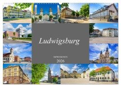 Ludwigsburg Impressionen (Wandkalender 2026 DIN A2 quer), CALVENDO Monatskalender - Dirk Meutzner