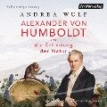 Wulf, A: Alexander von Humboldt und die Erfindung der Natur - 