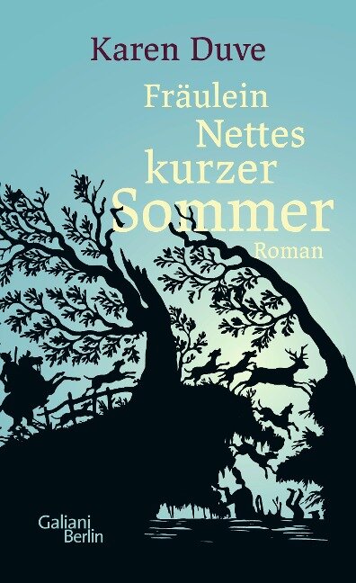 Fräulein Nettes kurzer Sommer - Karen Duve