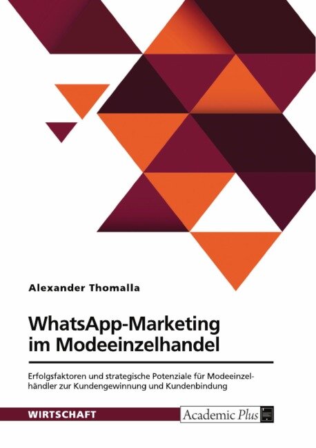 WhatsApp-Marketing im Modeeinzelhandel - Alexander Thomalla