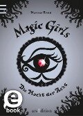 Magic Girls - Die Macht der Acht (Magic Girls 8) - Marliese Arold