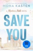 Cover-Bild zum Titel 'Save You' von 'Mona Kasten'