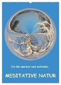 Meditative Natur (Wandkalender 2024 DIN A2 hoch), CALVENDO Monatskalender - Sonja Teßen