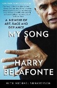 My Song - Harry Belafonte, Michael Shnayerson
