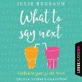 What to say next - Julie Buxbaum
