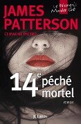 Cover-Bild zum Titel '14e péché mortel' von 'James Patterson, Maxine Paetro'