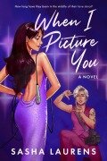 Cover-Bild zum Titel 'When I Picture You' von 'Sasha Laurens'