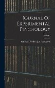 Journal Of Experimental Psychology; Volume 1 - American Psychological Association