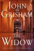 Cover-Bild zum Titel 'The Widow' von 'John Grisham'