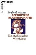 Beethovens Klaviersonaten - Siegfried Mauser