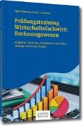 Prüfungstraining Wirtschaftsfachwirt: Rechnungswesen - Sigrid Matthes, Hans J. Nicolini
